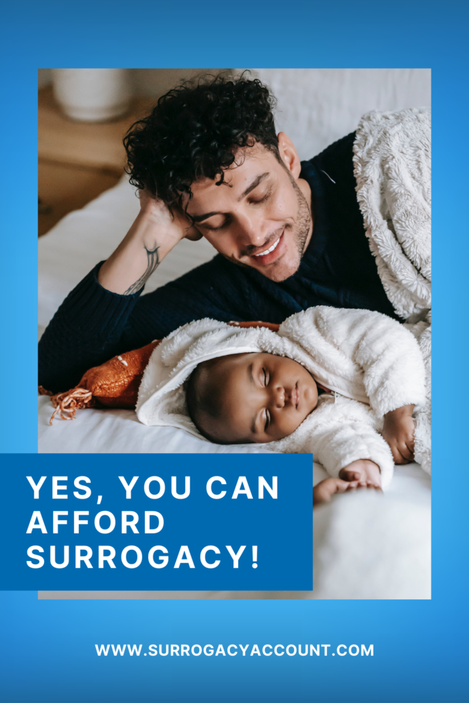 Man lying on bed behind a sleeping baby holding head up with one arm in blue frame with the words "Yes you can afford surrogacy!"